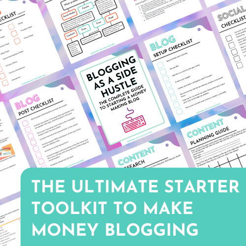 Blogging as a Side Hustle: The Ultimate Starter Toolkit to Make Money Blogging